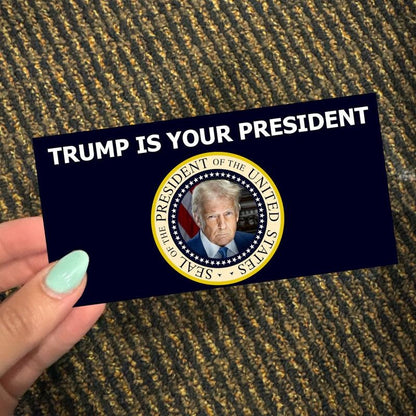 ✨Flash Sale✨Trump is your President Prank Bills